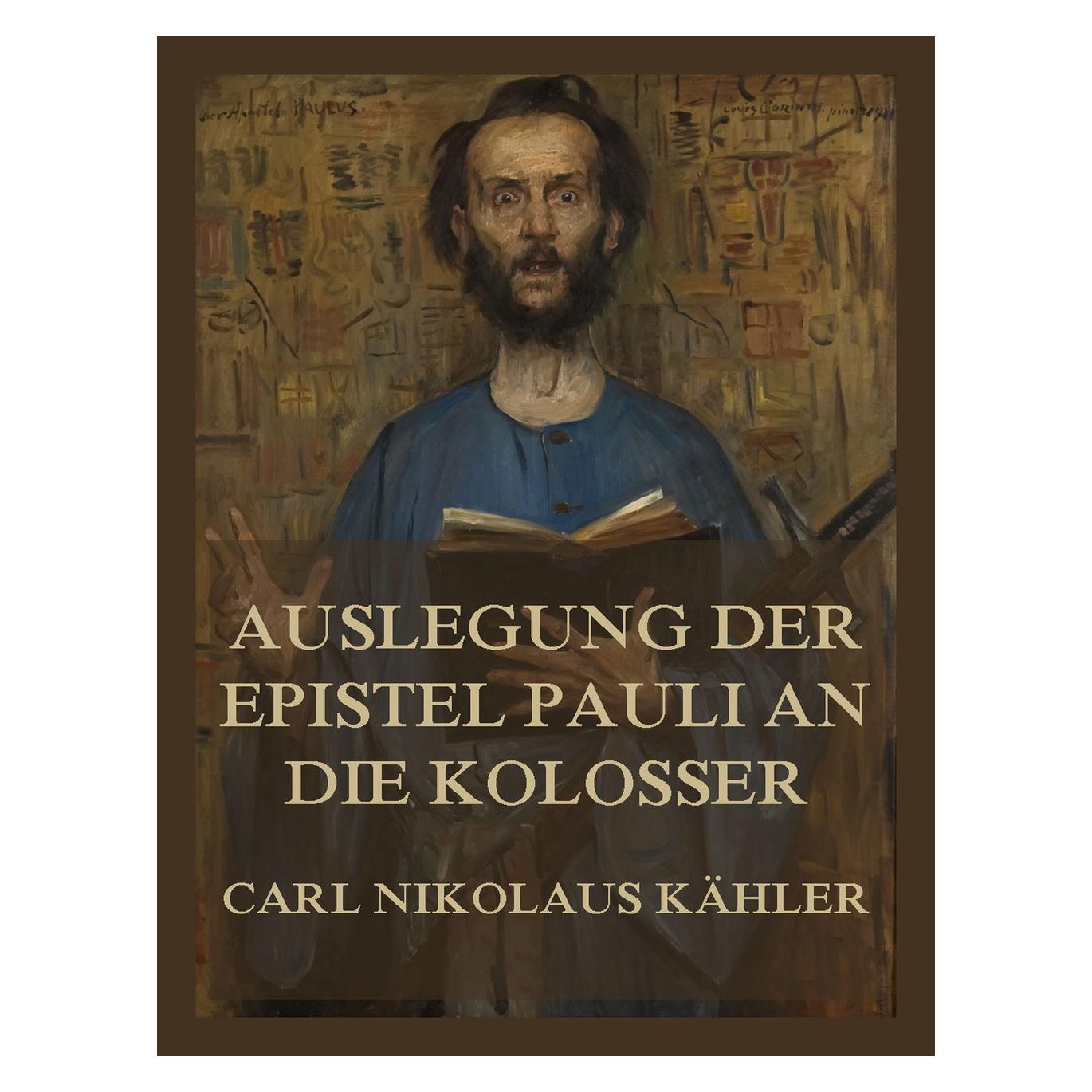 Umbreit Kähler:Auslegung der Epistel Pauli an d (Deutsch, Carl Nikolaus Kähler) (64900915)