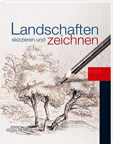Landschaften skizzieren und zeichnen (Zeichenschule) - Preis vom 09.10.2026 07:28:09 h