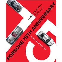 Porsche 75th Anniversary, Ratgeber von Randy Leffingwell