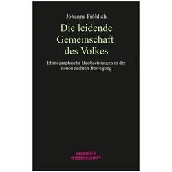 Die leidende Gemeinschaft des Volkes, Fachbücher von Johanna K Fröhlich