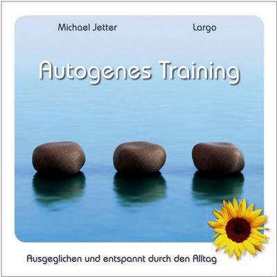 Autogenes Training - Michael Jetter, Audio, 9783981368727