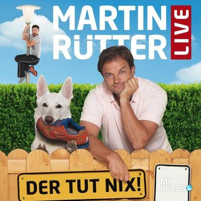Martin Rütter Live - Der tut nix - Martin Rütter, Audio, 4251625974313