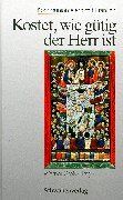 Werner Gross - Kostet, wie gütig der Herr ist - Preis vom 15.10.2026 23:06:25 h