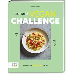 30-Tage-Vegan-Challenge, Ratgeber von Tobias Seitle