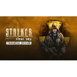 S.T.A.L.K.E.R.: Clear Sky - Enhanced Edition