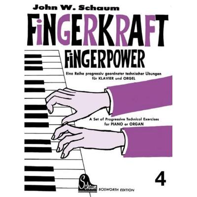 Fingerkraft. Progressiv geordnete technische Übungen für Klavier oder Orgel / Fingerkraft 4 -