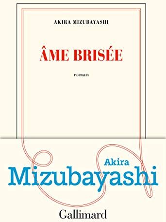 Akira Mizubayashi - Ame brisée - Preis vom 12.10.2026 11:37:12 h