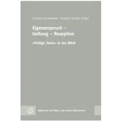 Eigenanspruch – Geltung – Rezeption, Fachbücher von Christof Landmesser, Andreas Schüle