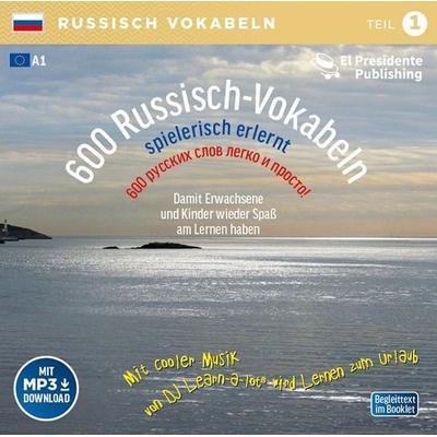 Russisch Vokabeln Grundwortschatz 1. 600 Russisch Vokabeln spielerisch erlernt - , CD, 9783900248819