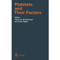 Platelets and Their Factors, Fachbücher