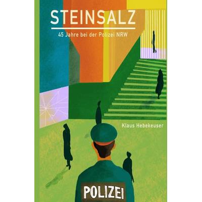 Steinsalz, Taschenbuch von Klaus Hebekeuser, Epubli, 978-3-7549-6019-6