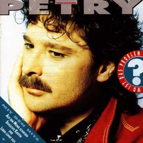 Wolfgang Petry - Wo Ist Das Problem - Preis vom 09.10.2026 07:28:09 h