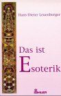 Hans-Dieter Leuenberger - Das ist Esoterik - Preis vom 10.10.2026 11:48:34 h