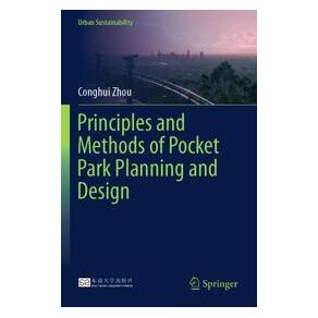 Umbreit Principles and Methods of Pocket Park Planning and Design (Englisch, Softcover, Conghui Zhou) (74729442)