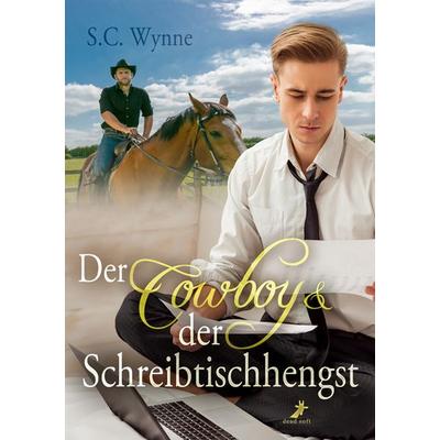 Der Cowboy & der Schreibtischhengst, Taschenbuch von S.C. Wynne, Dead soft verlag, 978-3-96089-261-8