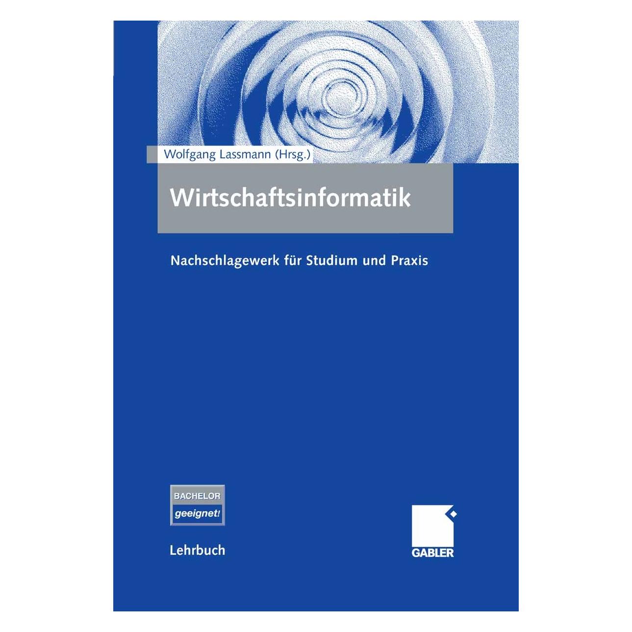 Gabler Wirtschaftsinformatik (Deutsch, Wolfgang Lassmann) (9783409127257)