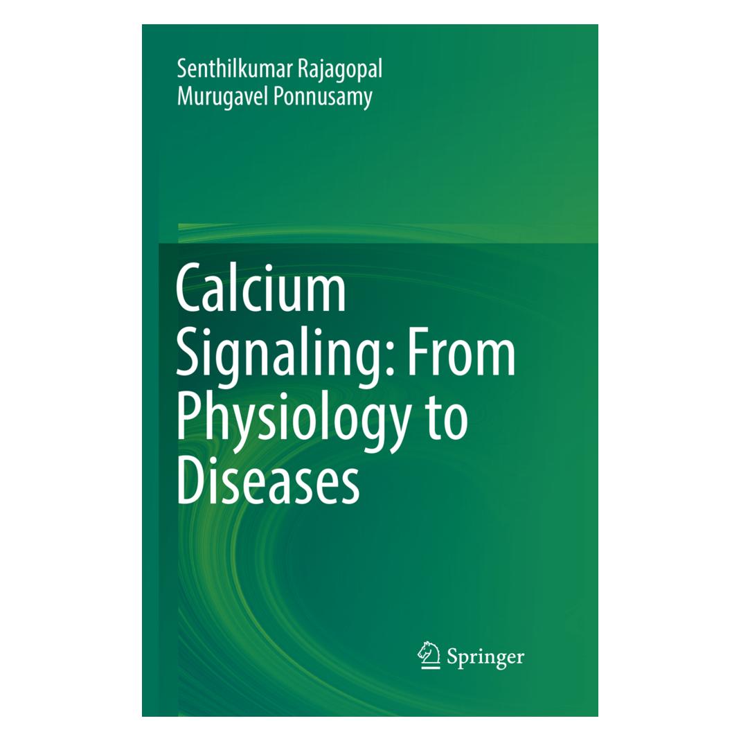 Springer Calcium Signaling: From Physiology to Diseases (Englisch, Softcover, Murugavel Ponnusamy, Senthilkumar Rajagopal) (56043883)