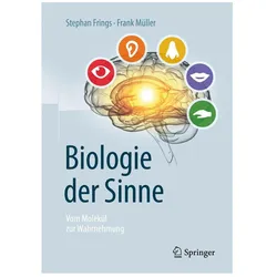 Biologie der Sinne, Fachbücher von Frank Müller