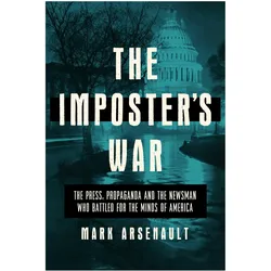 The Imposter's War, Sachbücher von Mark Arsenault