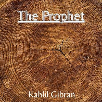 The Prophet - Khalil Gibran, Audio, 4061707448249
