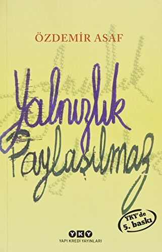 Özdemir Asaf - Yalnizlik Paylasilmaz: Bütün Yapitlari Siirler - Preis vom 17.10.2026 19:25:27 h