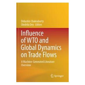 Umbreit Influence of WTO and Global Dynamics on Trade Flows (70233936)