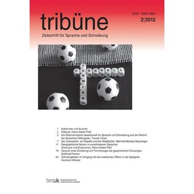 Tribüne. zeitschrift für sprache und schreibung. 2/2012, Taschenbuch von , Lit Verlag, 978-3-643-99867-5