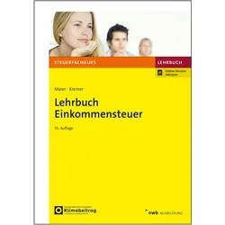 Lehrbuch Einkommensteuer, Schulbücher von Thomas Kremer, Hartwig Maier
