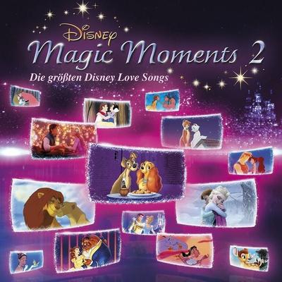 Disney Magic Moments 2: Die größten Disney Love Songs - Ost,Various, CD