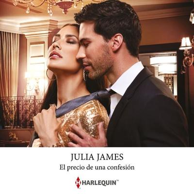 El precio de una confesión - Julia James, Audio, 9788411800952