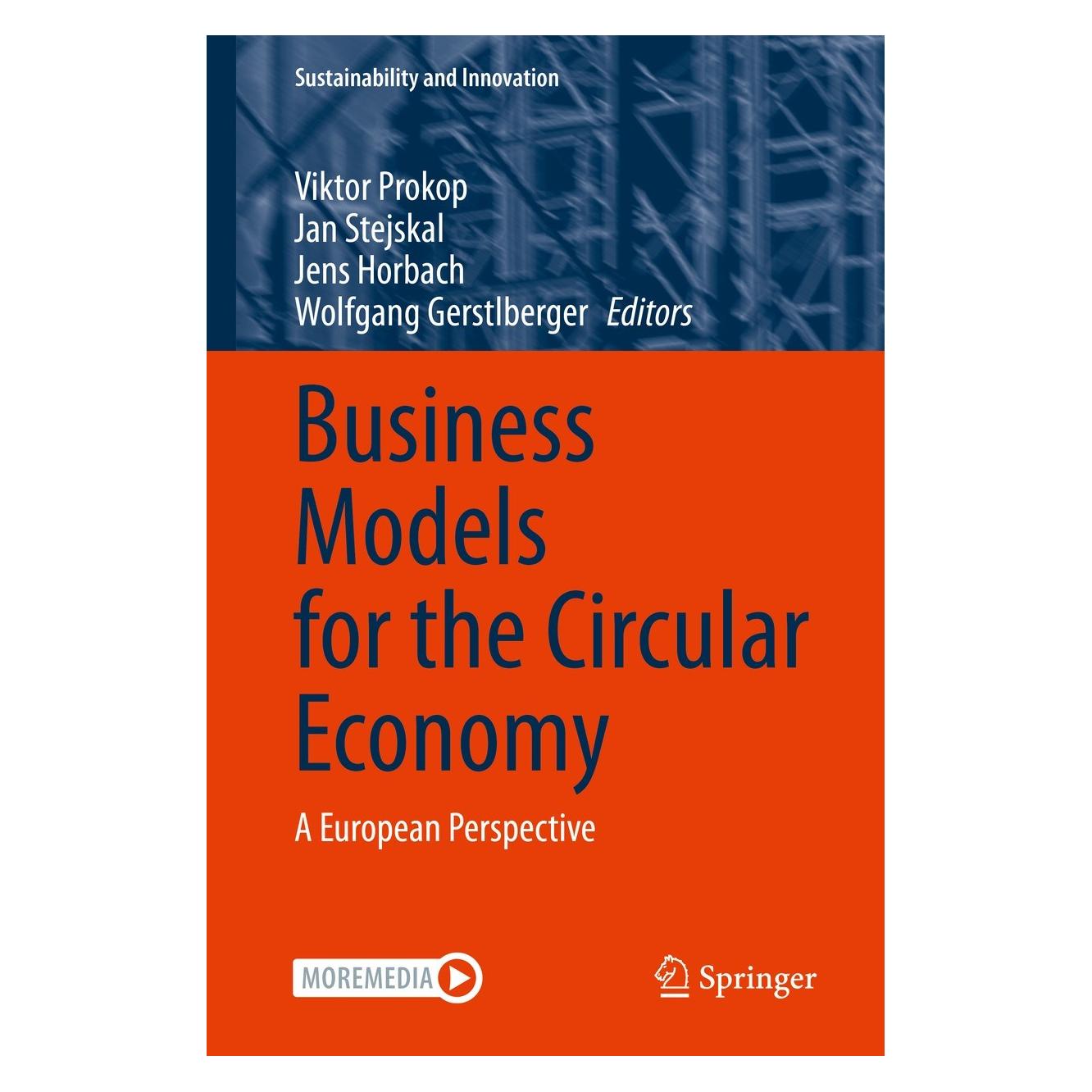 Springer Business Models for the Circular Economy (Englisch, Hardcover, Jan Stejskal, Jens Horbach, Viktor Prokop, Wolfgang Gerstlberger) (9783031083129)