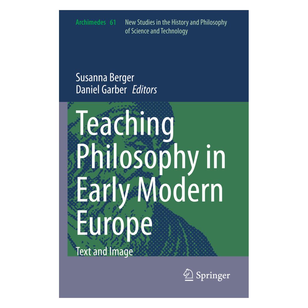 Springer Teaching Philosophy in Early Modern Europe (Englisch, Softcover, Daniel Garber, Susanna Berger) (56933031)