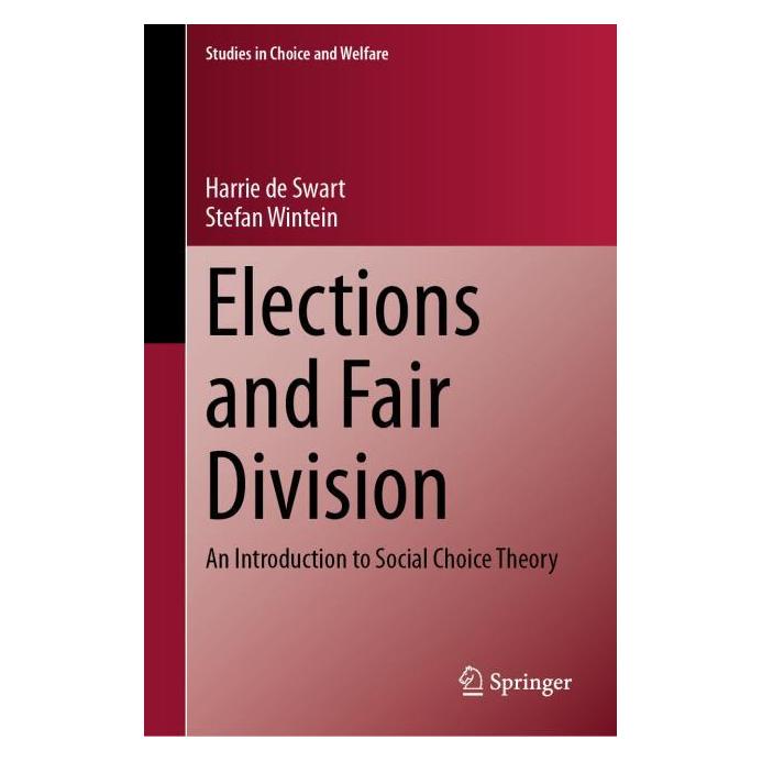 Springer Elections and Fair Division (Englisch, Hardcover, Harrie de Swart, Stefan Wintein) (61144396)