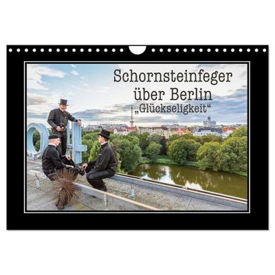 Schornsteinfeger über Berlin - Glückseligkeit (Wandkalender 2027 DIN A4 quer), CALVENDO Monatskalender