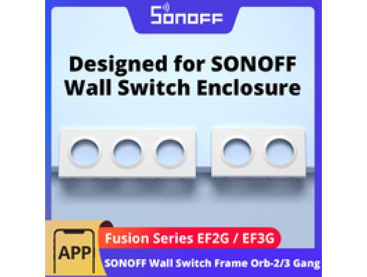SONOFF Orb-2/3 Gang wandschakelaarframe EF2G/EF3G aangepast voor Fusion Series Orb-RBS/Orb-ZBW1L/Orb-MW1/E1GS Ontworpen voor behuizingen