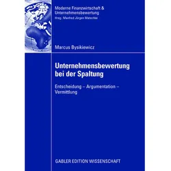 Unternehmensbewertung bei der Spaltung, Fachbücher von Marcus Bysikiewicz