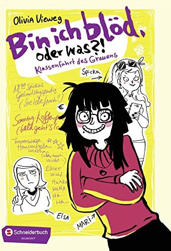 Olivia Vieweg - Bin ich blöd, oder was?: Klassenfahrt des Grauens - Preis vom 11.10.2026 03:10:56 h