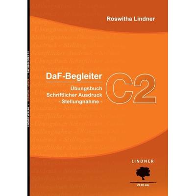DaF-Begleiter C2, Taschenbuch von Roswitha Lindner, Lindnerverlag, 978-960-96140-9-2
