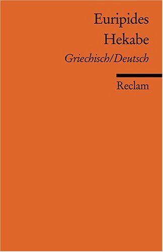 Euripides - Hekabe: Griech. /Dt. - Preis vom 06.10.2026 07:26:00 h