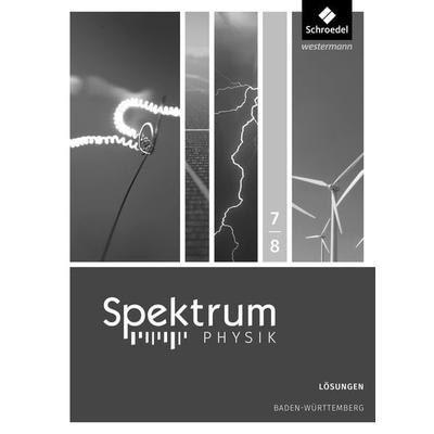 Spektrum Physik SI - Ausgabe 2017 für Baden-Württemberg, Taschenbuch von Thomas Appel,Bernd Bühler,Reinhold Kastner,Bärbel Pelersen, Schroedel,