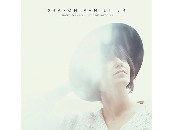 Sharon Van Etten - I Don't Want To Let You