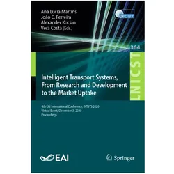 Intelligent Transport Systems, From Research and Development to the Market Uptake, Fachbücher