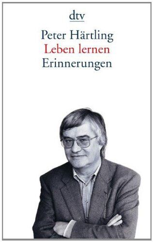 Peter Härtling - Leben lernen: Erinnerungen - Preis vom 09.10.2026 07:28:09 h