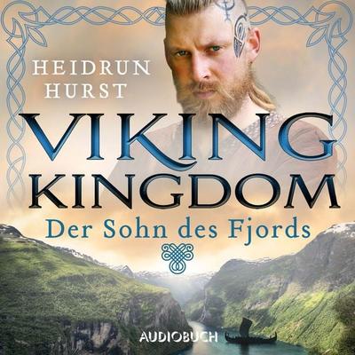 Viking Kingdom: Der Sohn des Fjords (Vikings Kingdom 2) - Heidrun Hurst, Audio, 9788728565223