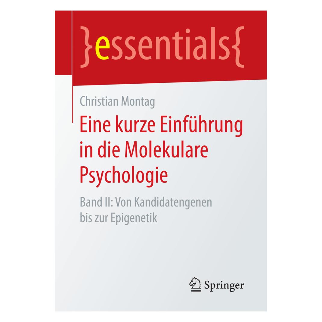 Springer Eine kurze Einführung in die Molekulare Psychologie (Deutsch, Softcover, Christian Montag) (8103223)