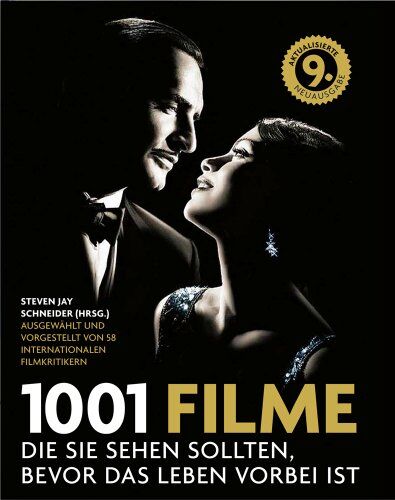 Schneider, Steven J. - 1001 Filme: die Sie sehen sollten, bevor das Leben vorbei ist. Die besten Filme aller Zeiten, ausgewählt und vorgestellt von führenden Filmkritikern - Preis vom 30.09.2026 22:30:23 h