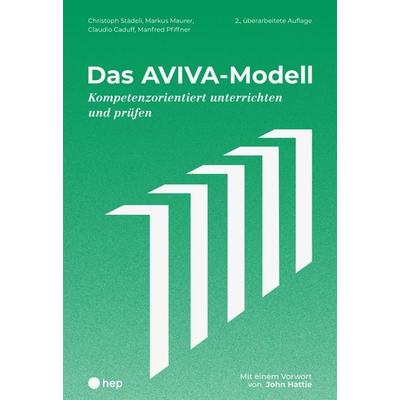 Das AVIVA-Modell, Taschenbuch von Christoph Städeli,Markus Maurer,Claudio Caduff,Manfred Pfiffner, Hep verlag, 978-3-0355-2487-1