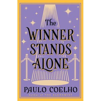 The Winner Stands Alone, Taschenbuch von Paulo Coelho, HarperCollins, 978-0-00-730608-4