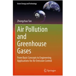 Air Pollution and Greenhouse Gases, Fachbücher von Zhongchao Tan