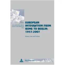 European Integration from Rome to Berlin: 1957-2007, Fachbücher